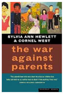 The War Against Parents